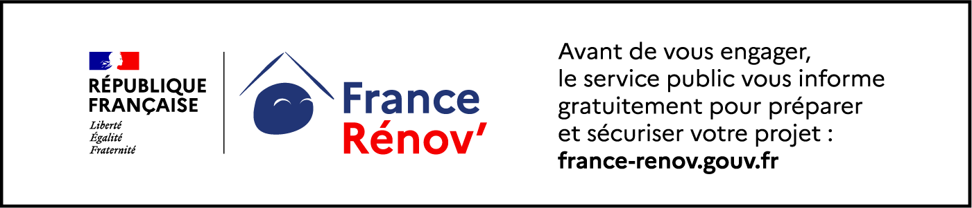 Avant de vous engager, le service public vous informe gratuitement pour préparer et sécuriser votre projet : france-renov.gouv.fr
